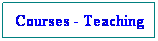 Textové pole: Courses - Teaching 
