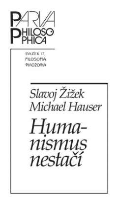 Humanismus nestačí