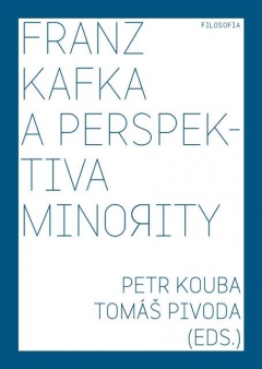 Franz Kafka a perspektiva minority