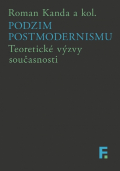 Podzim postmodernismu