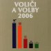 Voliči a volby 2006