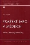 Pražské jaro v médiích: Vývěr z dobové publicistiky