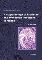 Histopathology of Protistan and Myxozoan Infections in Fishes