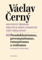 Soustavný přehled obecných dějin literatury naší vzdělanosti IV.