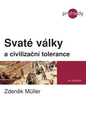 Svaté války a civilizační tolerance