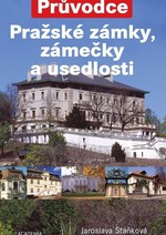 Pražské zámky, zámečky a usedlosti