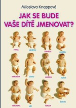 Jak se bude vaše dítě jmenovat