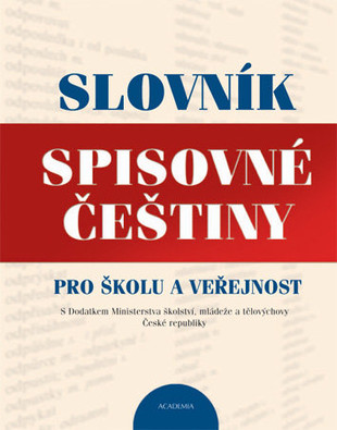 Slovník spisovné češtiny pro školu a veřejnost