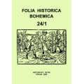 Folia Historica Bohemica , 24/1 2009.  (Ed.): Jiří Mikulec