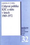 Církevní politika KSČ a státu v letech 1969–1972