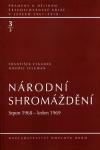 Národní shromáždění. Srpen 1968 – leden 1969