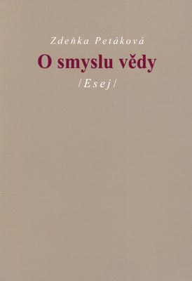 O SMYSLU VĚDY (ESEJ)