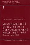 Mezinárodní souvislosti československé krize 1967–1970: Červenec – srpen 1968