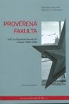 Prověřená fakulta. KSČ na Filozofické fakultě UK v letech 1969–1989