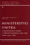 Ministerstvo vnitra a bezpečnostní aparát v období Pražského jara 1968 (leden – srpen 1968)