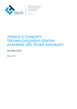 Zpráva o činnosti Technologického centra za rok 2010