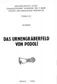 Das Urnengräberfeld von Podolí 