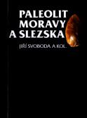 Paleolit Moravy a Slezska