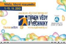 Spot festivalu Týden vědy a techniky 2013