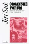 Občanské fórum: Listopad – prosinec 1989