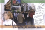 Lux M., P. Sunega, T. Kostelecký, D. Čermák, P. Košinár (2004): Housing Standards 2003/2004: Housing policy in the Czech Republic: more efficiently and more effective