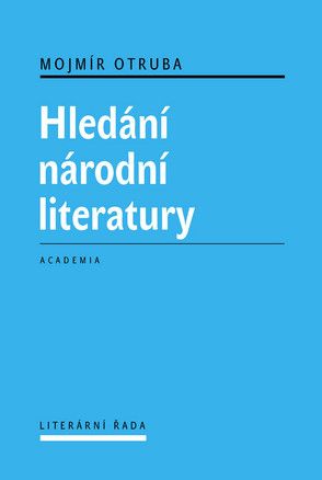 M. Otruba: Hledání národní literatury