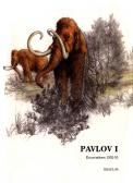 Pavlov I, Excavations 1952-1953