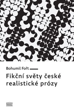 Fort Fikcni svety ceske realisticke prozy