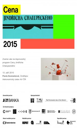 Cena Jindřicha Chalupeckého 2015 s doprovodným programem 13. září 2015 na observatoři v Ondřejově. Kliknutím na obrázek stáhnete pozvánku v PDF.