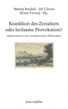 krankheit-des-zeitalters-oder-heilsame-provokation