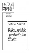 rilke-svedek-spiritualniho-zivota