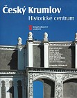 Uvedení publikace "Český Krumlov. Historické centrum"