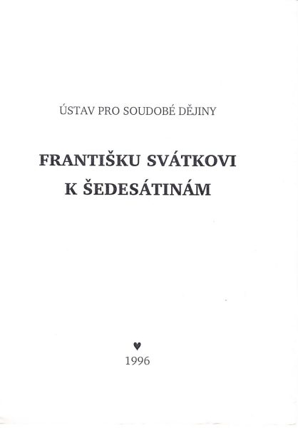 Františku Svátkovi k šedesátinám