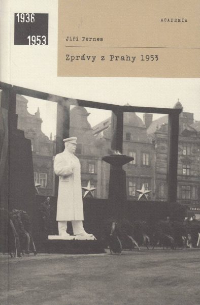 Zprávy z Prahy 1953