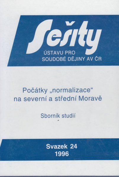 Počátky „normalizace“ na severní a střední Moravě