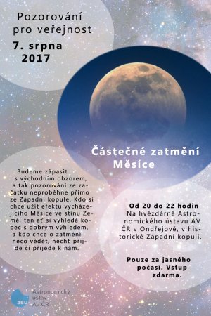 Pozorování zatmění Měsíce 7, srpna 2017 proběhne také na observatoři v Ondřejově, Těšíme se na vás!