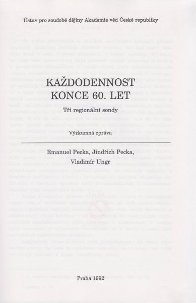 Každodennost konce 60. let. Tři regionální sondy