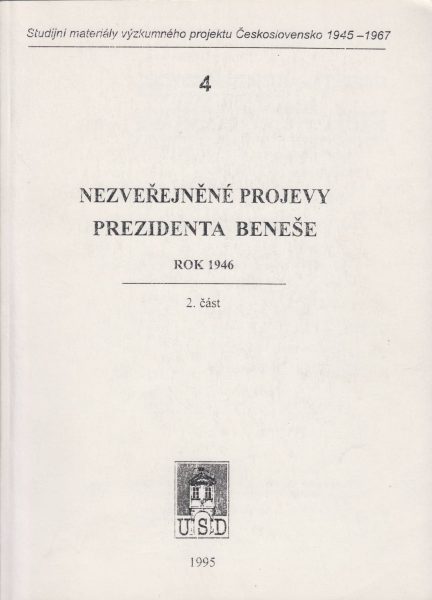 Zpravodaj grantového projektu Komunistická strana Československa a bolševismus. Sv. 4