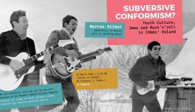 Subversive Conformism? Youth Culture, Jews and Rock’n’roll in 1960s‘ Poland