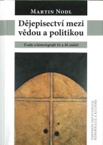 dejepisectvi-mezi-vedou-a-politikou