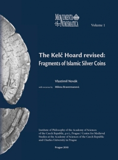 publikace The Kelč Hoard revised: Fragments of Islamic Silver Coins