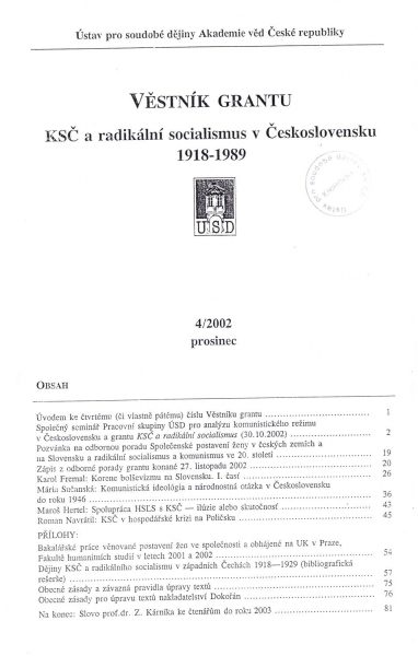 Věstník grantu KSČ a radikální socialismus v Československu 1918–1989. Sv. 4