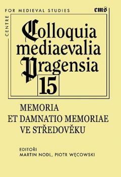 publikace Memoria et damnatio memoriae ve středověku