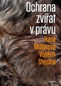 Křest knihy Kapitoly o právech zvířat:  „My a oni“ z pohledu filosofie, etiky, biologie a práva