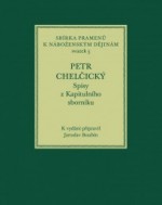 petr-chelcicky-spisy-z-kapitulniho-sborniku