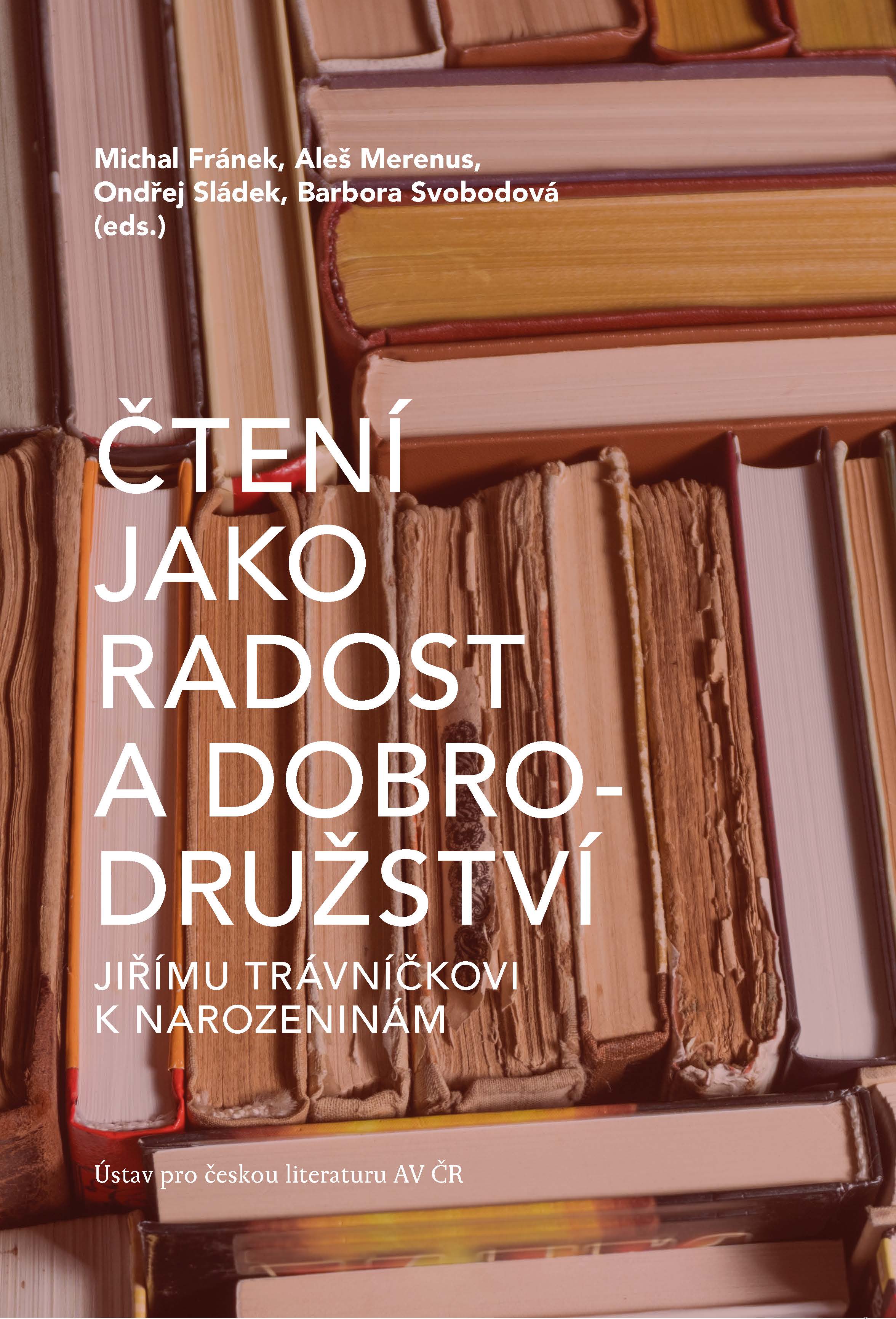 Travnicek cteni jako radost a dobrodruzstvi