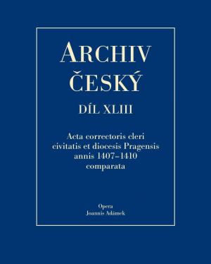 obálka publikace Acta Correctoris cleri civitatis et diocesis Pragensis annis 1407–1410 comparata