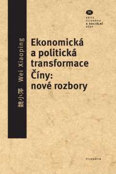 publikace Ekonomická a politická transformace Číny