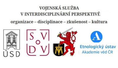 CfP: Mezinárodní konference „Vojenská služba v interdisciplinární perspektivě“