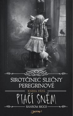 Sirotčinec slečny Peregrinové (5) Ptačí sněm